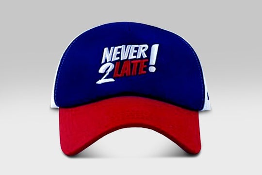 never 2 late cap